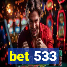 bet 533